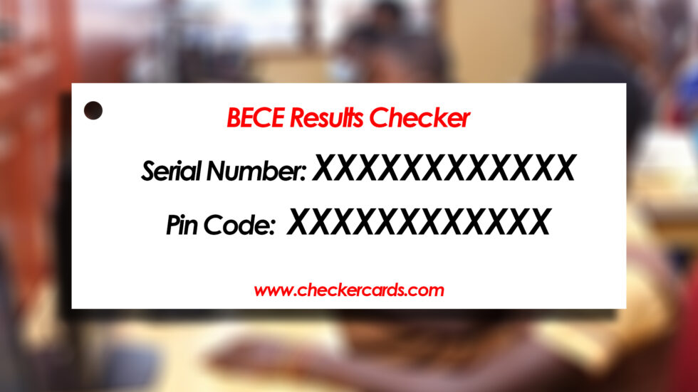 I Want To Buy BECE Results Checker Card Here Is What You Need To Do